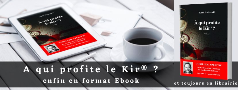 À qui profite le Kir® ? en ebook et en librairie